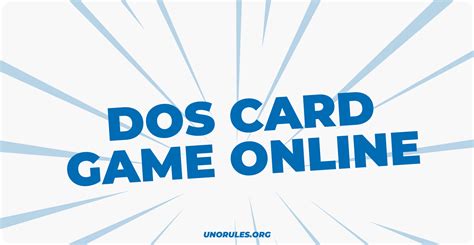 Dos Card game - How to play dos card game