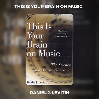 This is Your Brain on Music PDF Download By Daniel J.Levitin