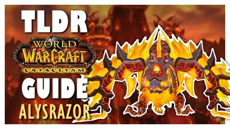 TLDR ALYSRAZOR Normal + Heroic Guide - Firelands Raid Guide | Cataclysm ...