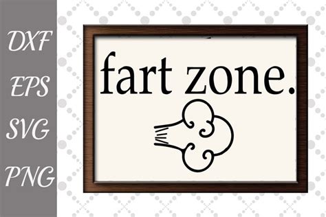 Fart Zone Sign Svg, BATHROOM SIGN SVG, Bathroom (209691)