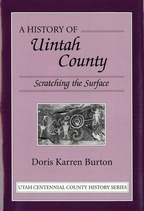 Utah Centennial County History Series - Uintah County 1996 by Utah State History - Issuu