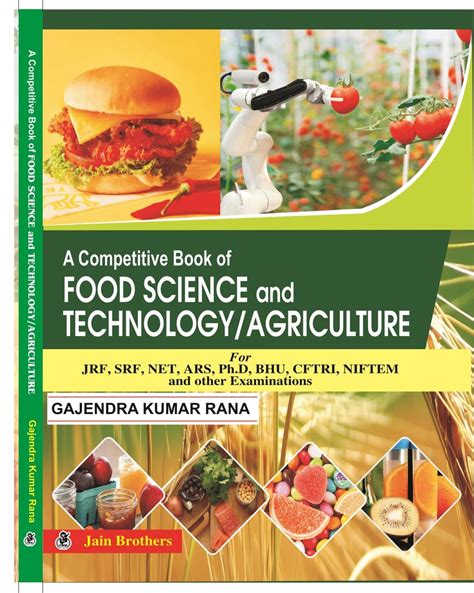 (PDF) The book entitled ‘Competitive book of Food Science and Technology for JRF, SRF, NET, ARS ...