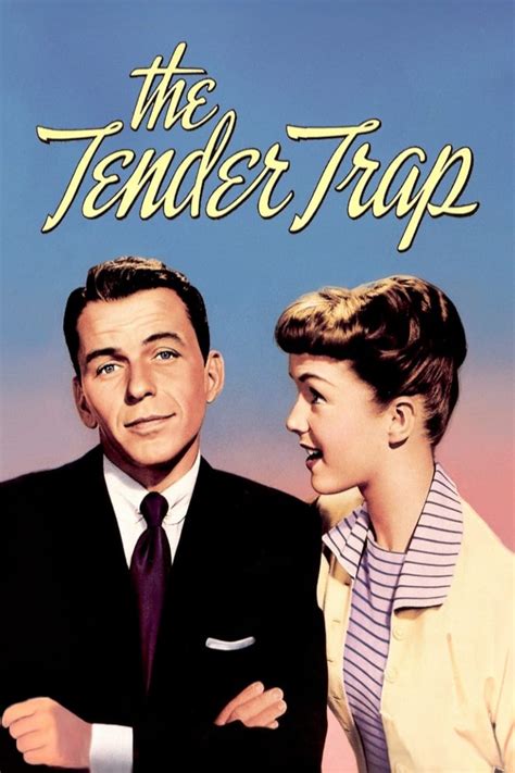 The Tender Trap (1955) - Posters — The Movie Database (TMDB)