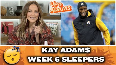 Kay Adams Week 6 Fantasy Football Sleepers! | Up and Adams - YouTube