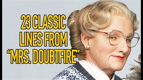 Mrs Doubtfire Quotes