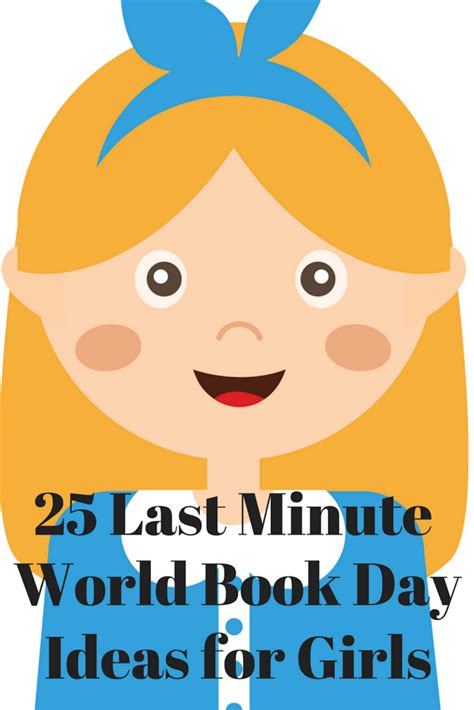 25 Last Minute World Book Day Ideas for Girls | The Parent Game