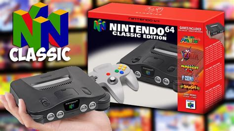 Nintendo 64 CLASSIC EDITION! - YouTube