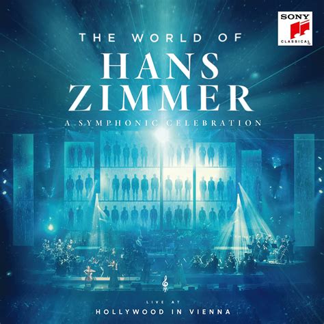 Hans Zimmer - The World of Hans Zimmer - A Symphonic Celebration ...