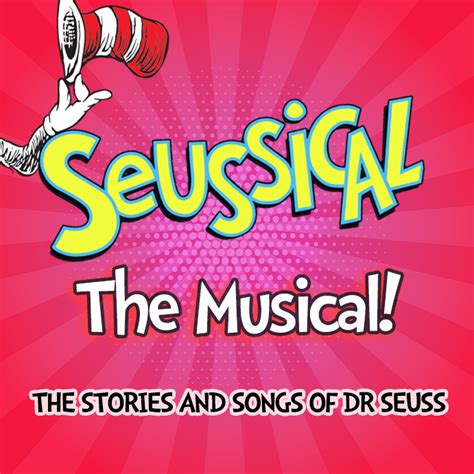 Seussical the Musical - Smoky Mountain Center For The Performing Arts