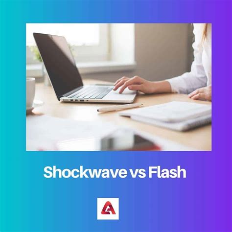 Shockwave vs Flash: Difference and Comparison