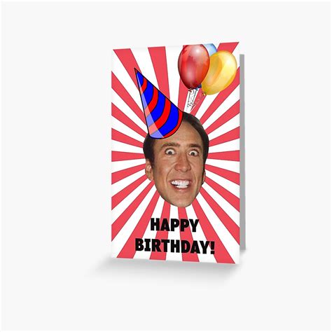 "Nicolas Cage happy birthday" Greeting Card for Sale by HelgaVonSchabbs | Redbubble