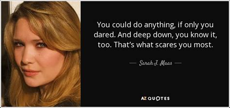 TOP 25 QUOTES BY SARAH J. MAAS | A-Z Quotes