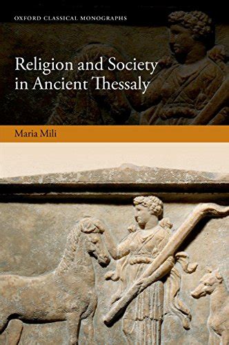 [PDF] Religion and Society in Ancient Thessaly (Oxford Classical Monographs) Pdf Download Full Ebook