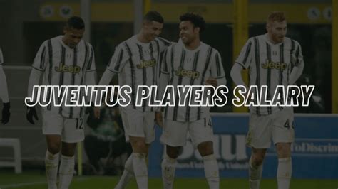 Juventus FC Players Salaries 2022