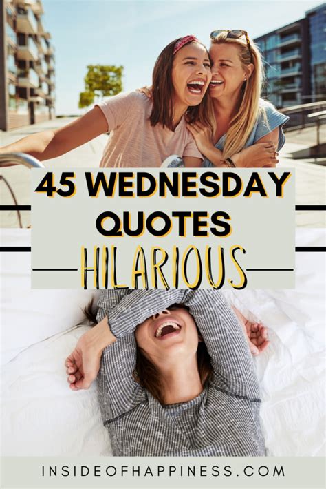 45 Fun Wednesday Quotes To Make Your Day Better - Inside Of Happiness