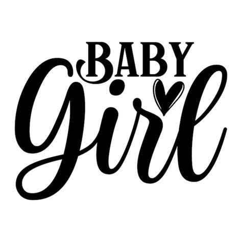 Baby Girl Svg Images - Free Download on Freepik