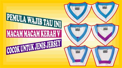 Berbagai macam kerah V jersey - YouTube