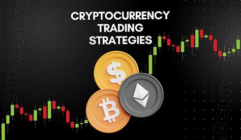 Cryptocurrency Trading Strategies – Best Trading Platforms And Risk ...