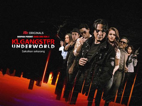 Exclusive : FREE Tickets To The KL Gangster Underworld Screening ...