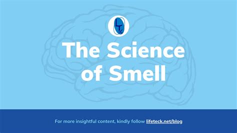 The Science of Smell