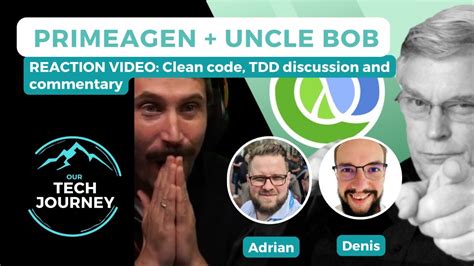 Live Reaction: Clean Code/TDD, Primeagen's with Uncle Bob Martin - YouTube