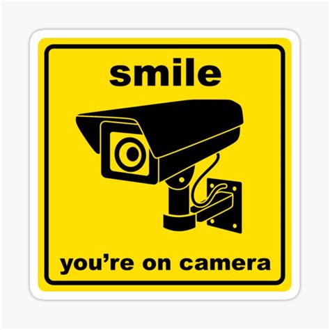 Smile For Camera Security Sign Funny Caution Sign Smile For Singapore ...