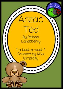 Anzac Ted ~ A week of literacy activities by Miss Simplicity | TPT