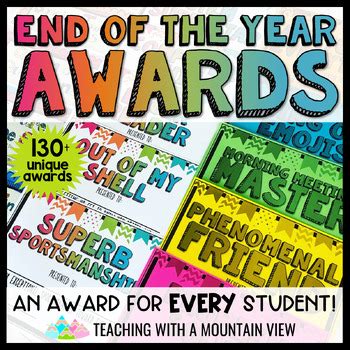 End of the Year Awards by Teaching With a Mountain View | TpT