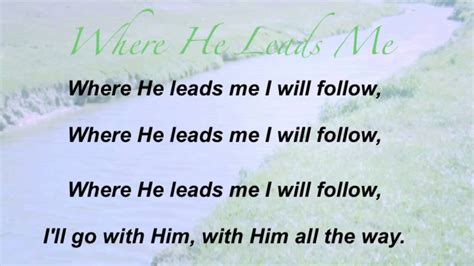 Where He Leads Me (Baptist Hymnal #288) Chords - Chordify