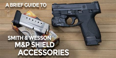 Top Picks: M&P Shield Accessories - AmmoMan School of Guns Blog