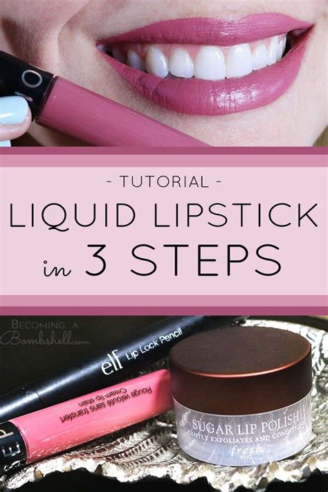 How To Apply Liquid Lipstick in 3 Steps - Becoming A Bombshell | Liquid lipstick, Lipstick ...