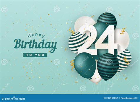 Happy 24th Birthday Balloons Greeting Card Background. Stock Photo ...