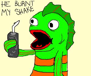 HE BURNT MY SHAKE. - Drawception