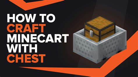 How To Make Minecart With Chest In Minecraft