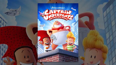 Captain Underpants: The First Epic Movie - YouTube