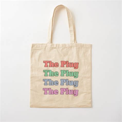 "The Plug" slang phrase Tote Bag by morganmaterni | Tote, Printed tote ...