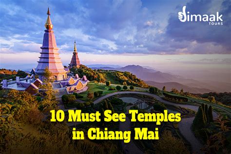 10 Must See Temples of Chiang Mai - Dimaak