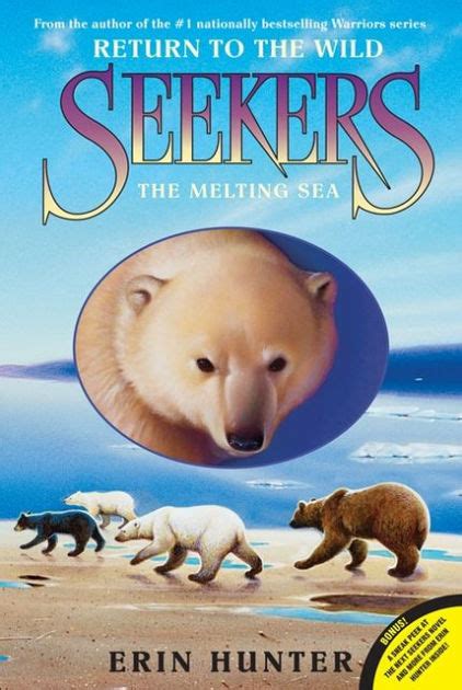 The Melting Sea (Seekers: Return to the Wild Series #2) by Erin Hunter, Hardcover | Barnes & Noble®