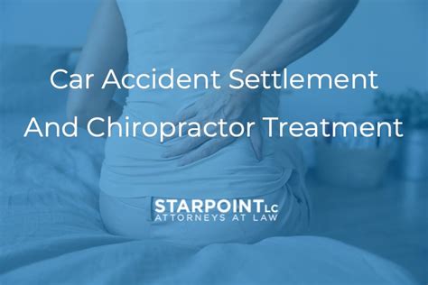 Will My Car Accident Settlement Cover My Chiropractic Treatment?