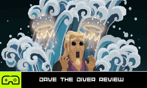 Dave The Diver Review: An Unforgettable Underwater Adventure - Indie Game Culture