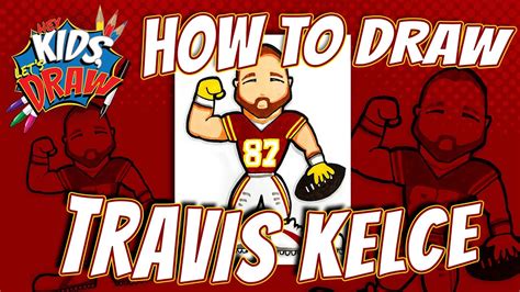 How to Draw Travis Kelce for Kids - Kansas City Chiefs Football - YouTube