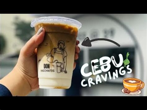 Don Macchiatos Review - CEBU cravings food review - YouTube