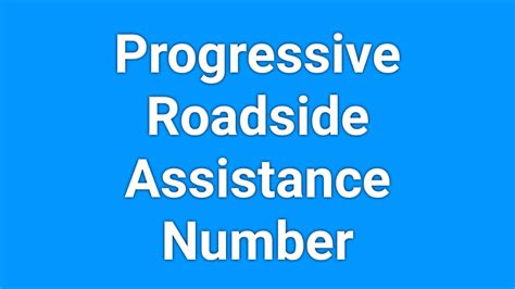 Progressive Roadside Assistance Number