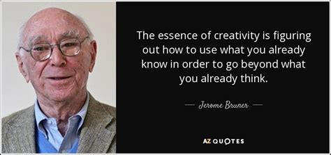 TOP 25 QUOTES BY JEROME BRUNER | A-Z Quotes