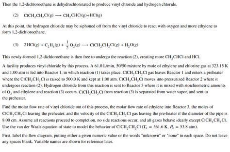 Solved Then the 1,2-dichloroethane is dehydrochlorinated to | Chegg.com