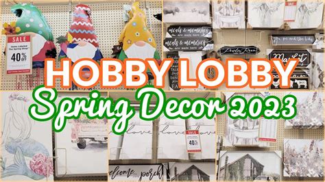 HOBBY LOBBY SPRING DECOR 2023 SHOP WITH ME - YouTube