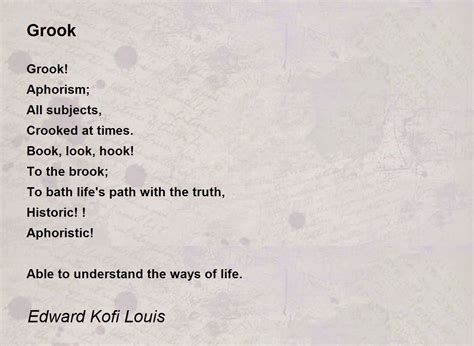 Grook by Edward Kofi Louis - Grook Poem