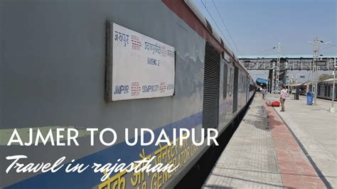 Jaipur udaipur sf special | Train no. 09721 | Ajmer to Udaipur Full Train Journey vlog Travel ...