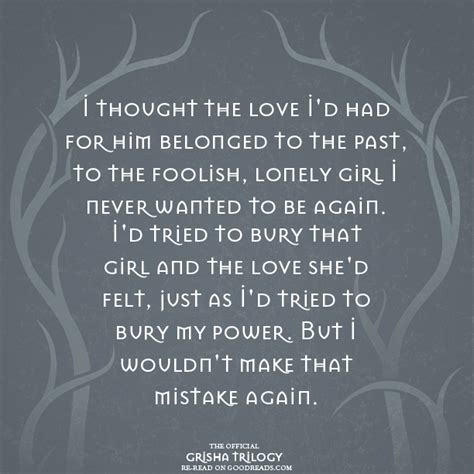 Quote from SHADOW AND BONE by Leigh Bardugo | Best quotes from books, The grisha trilogy, Book ...