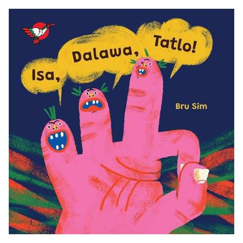 Isa, Dalawa, Tatlo! – Pumplepie Books & Happiness